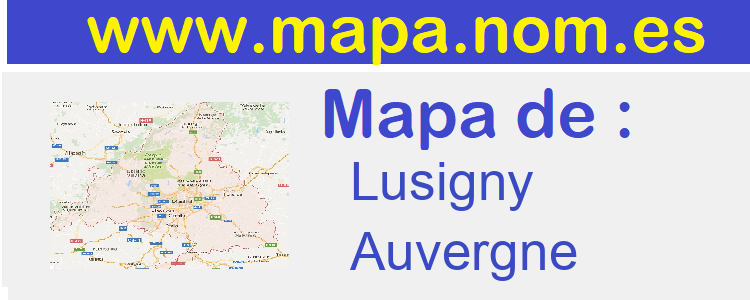 mapa de  Lusigny
