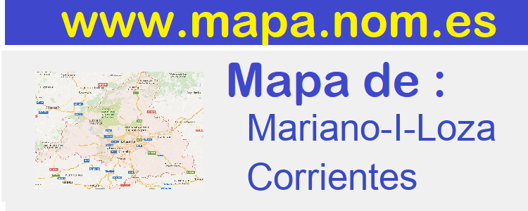 mapa de  Mariano-I-Loza
