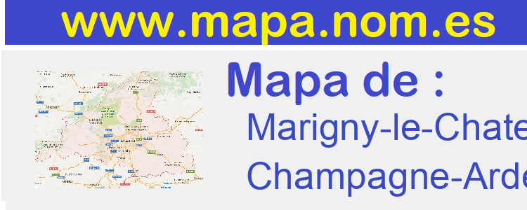 mapa de  Marigny-le-Chatel