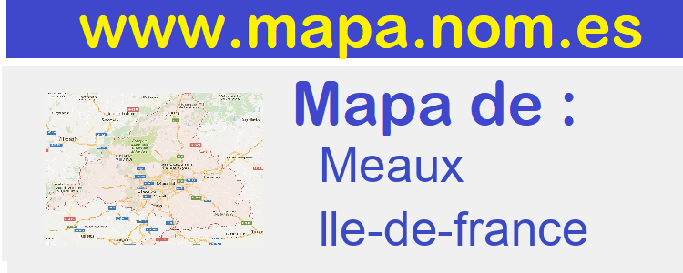 mapa de  Meaux