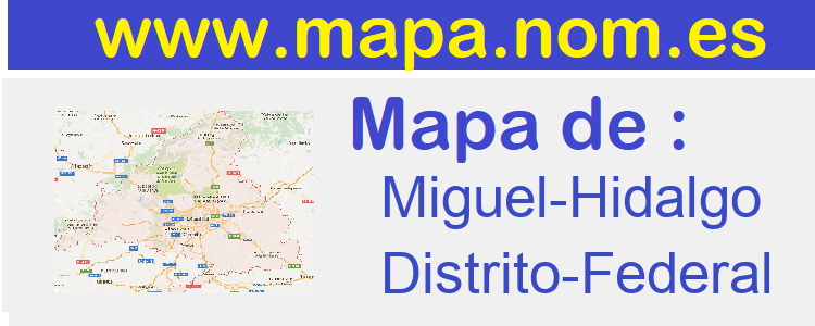 mapa de  Miguel-Hidalgo