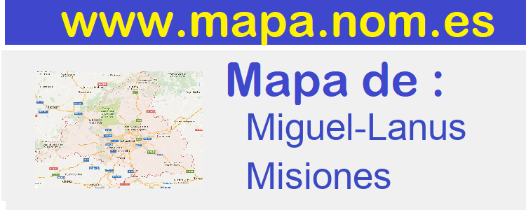 mapa de  Miguel-Lanus