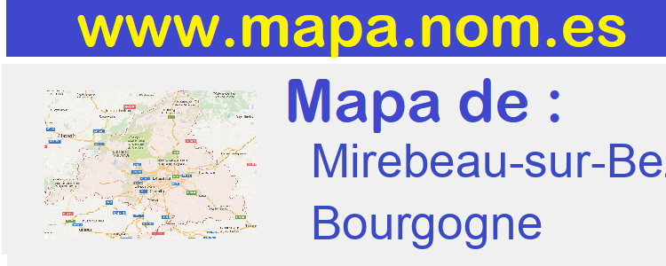 mapa de  Mirebeau-sur-Beze