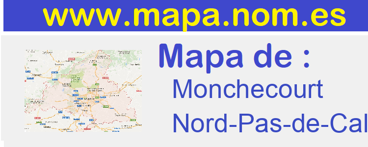 mapa de  Monchecourt
