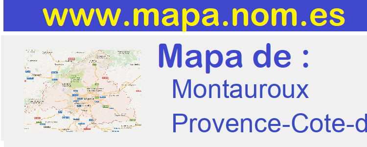 mapa de  Montauroux