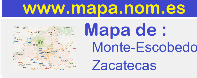 mapa de  Monte-Escobedo