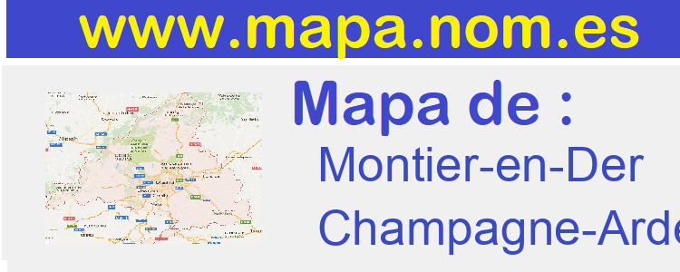 mapa de  Montier-en-Der