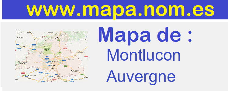 mapa de  Montlucon