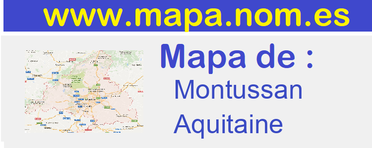 mapa de  Montussan