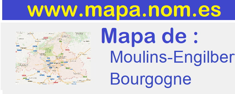 mapa de  Moulins-Engilbert