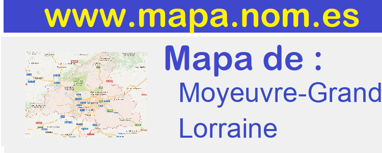 mapa de  Moyeuvre-Grande