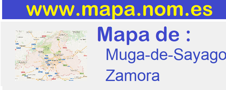 mapa de  Muga-de-Sayago