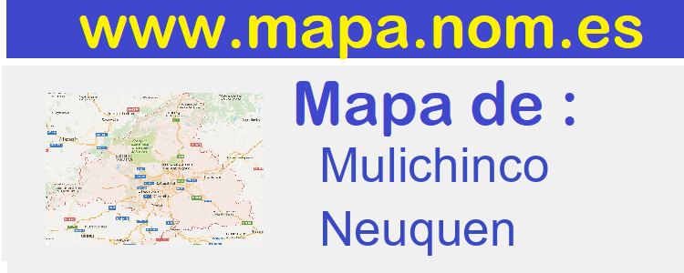 mapa de  Mulichinco
