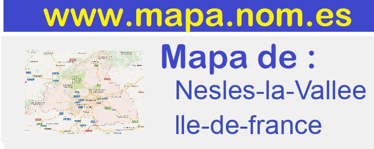 mapa de  Nesles-la-Vallee