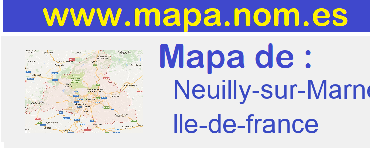 mapa de  Neuilly-sur-Marne