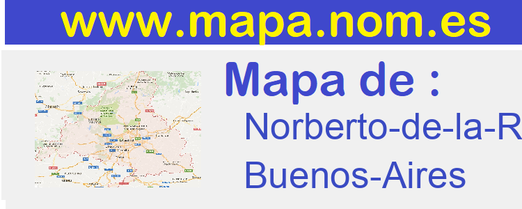 mapa de  Norberto-de-la-Riestra