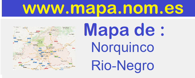 mapa de  Norquinco