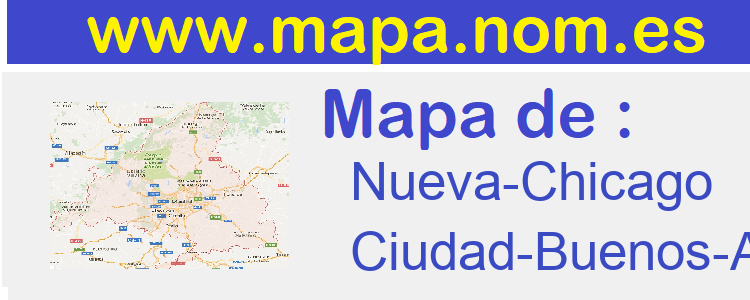 mapa de  Nueva-Chicago