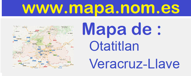 mapa de  Otatitlan
