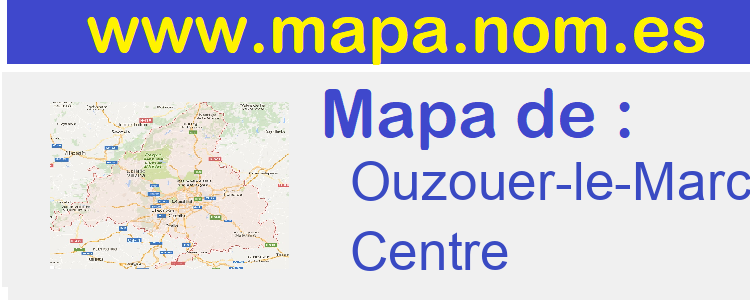 mapa de  Ouzouer-le-Marche