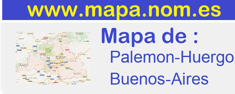 mapa de  Palemon-Huergo