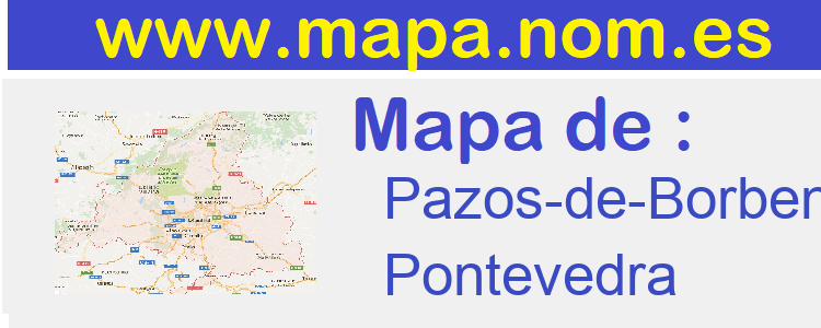 mapa de  Pazos-de-Borben
