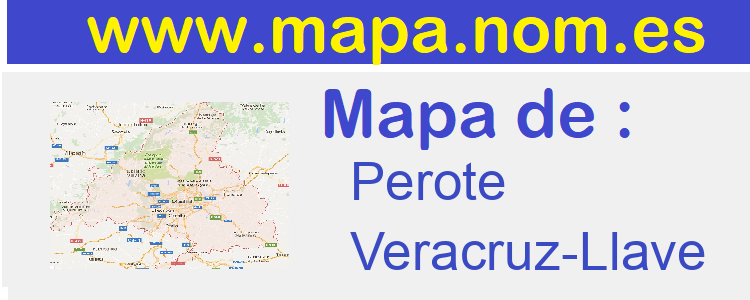 mapa de  Perote