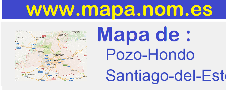mapa de  Pozo-Hondo