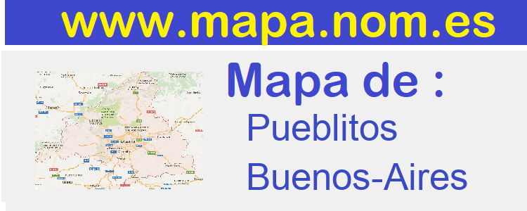 mapa de  Pueblitos
