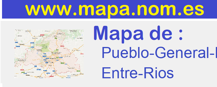 mapa de  Pueblo-General-Paz