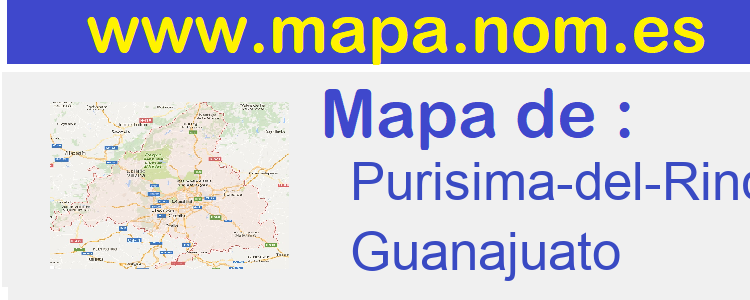 mapa de  Purisima-del-Rincon