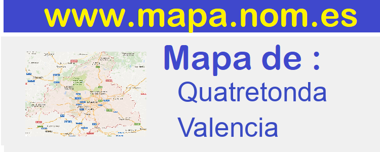 mapa de  Quatretonda