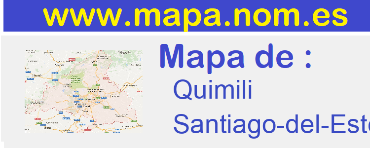mapa de  Quimili