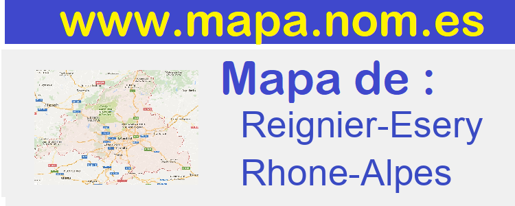mapa de  Reignier-Esery