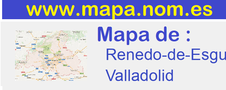 mapa de  Renedo-de-Esgueva
