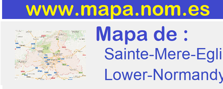 mapa de  Sainte-Mere-Eglise