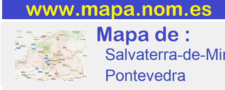 mapa de  Salvaterra-de-Mino