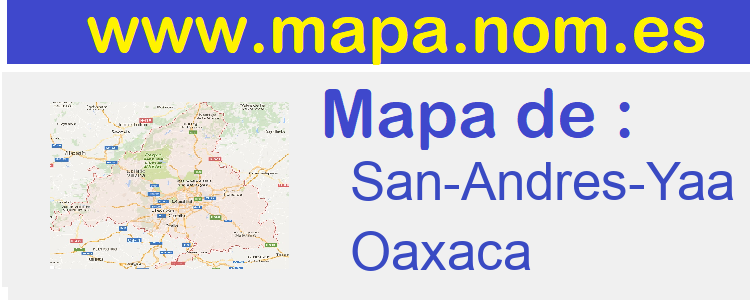 mapa de  San-Andres-Yaa