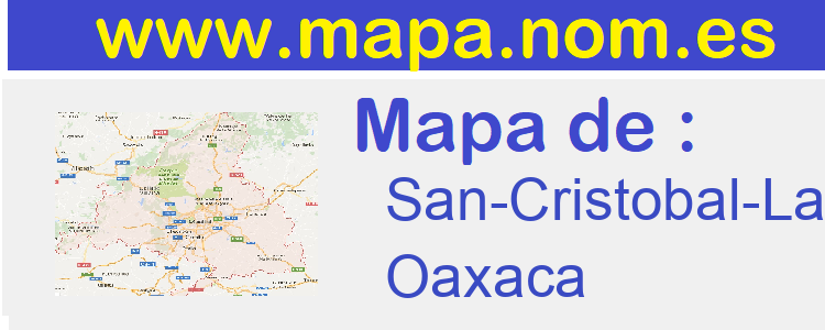 mapa de  San-Cristobal-Lachirioag