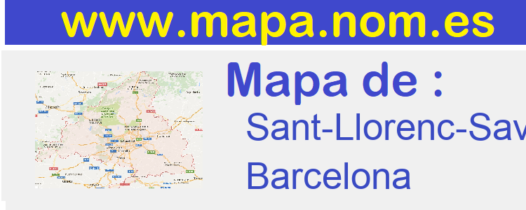 mapa de  Sant-Llorenc-Savall