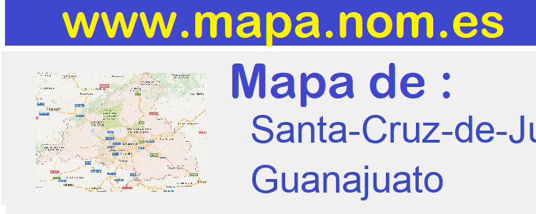 mapa de  Santa-Cruz-de-Juventino-Rosas