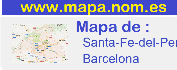 mapa de  Santa-Fe-del-Penedes