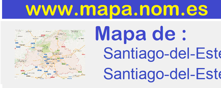 mapa de  Santiago-del-Estero