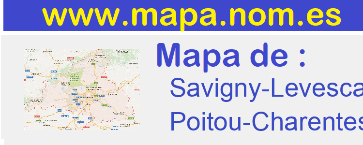 mapa de  Savigny-Levescault