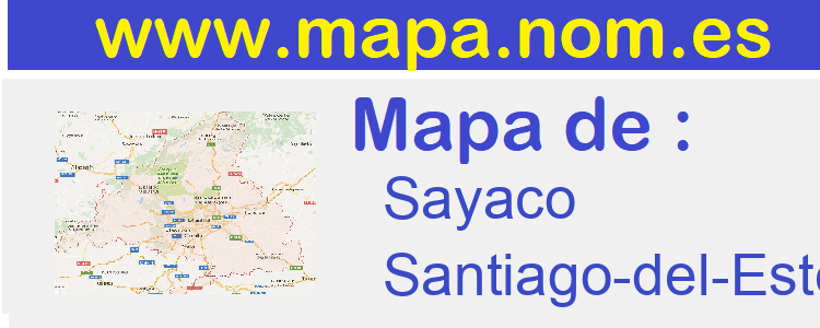 mapa de  Sayaco