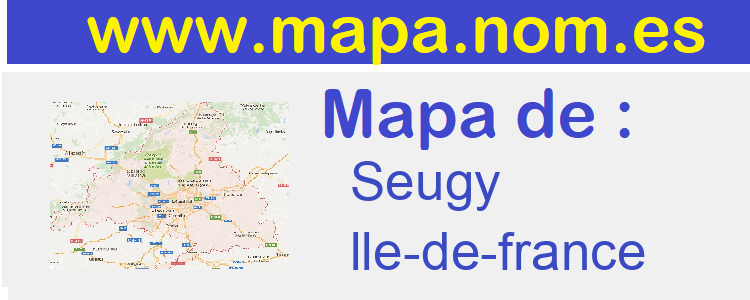 mapa de  Seugy