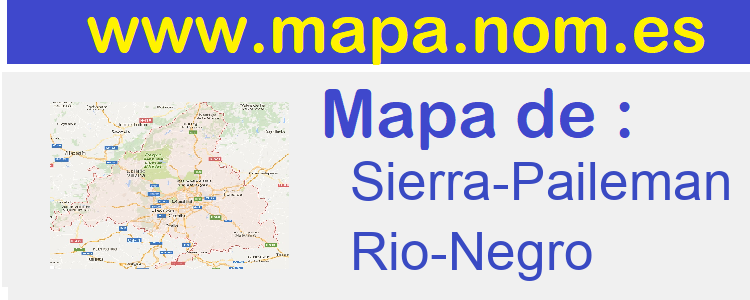 mapa de  Sierra-Paileman