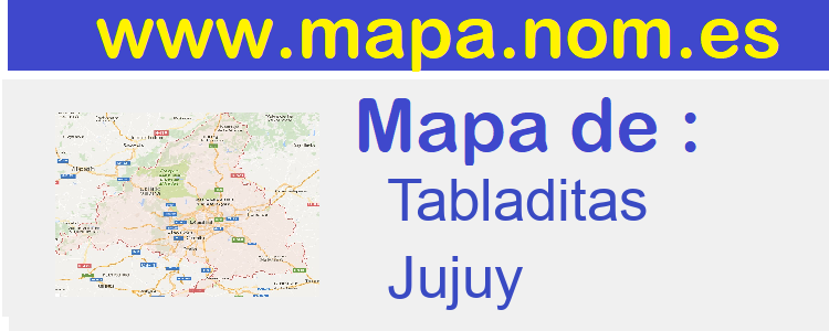 mapa de  Tabladitas