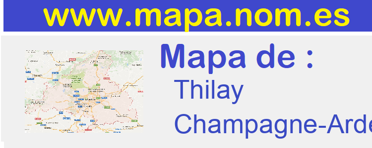 mapa de  Thilay