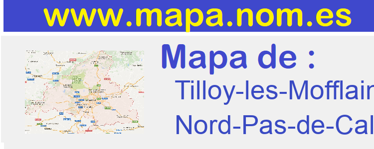 mapa de  Tilloy-les-Mofflaines